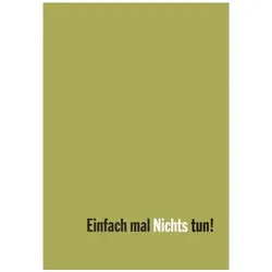 Einfach mal Nichts tun!, Fachbücher von Michael M Pannwitz, Sandra Janoff, Marvin Weisbord