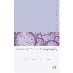 Palgrave Advances in Renaissance Historiography, Fachbücher