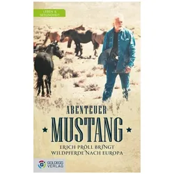 Abenteuer Mustang, Ratgeber
