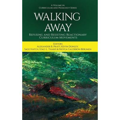 Walking Away, Gebundene Ausgabe von , Information Age Publishing