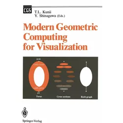 Modern Geometric Computing for Visualization, Fachbücher von Tosiyasu L. Kunii, Yoshihisa Shinagawa