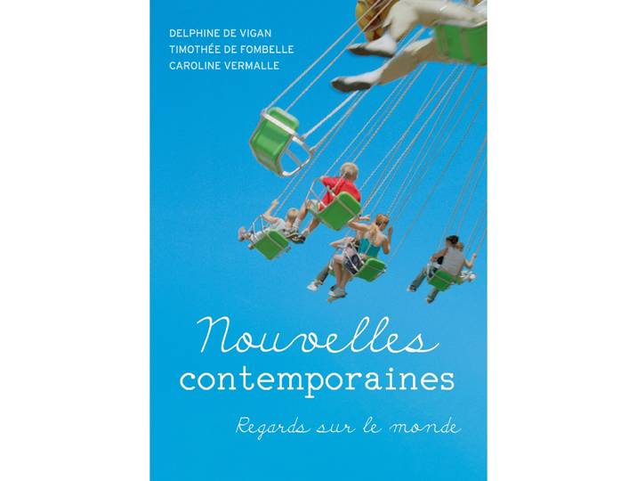 Nouvelles contemporaines - Regards sur le monde (Poche)