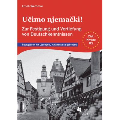 Učimo njemački!, Geheftet von Emeli Wethmar, Schmetterling Stuttgart, 978-3-89657-853-2