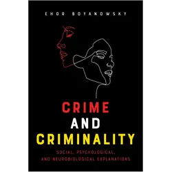 Crime and Criminality, Fachbücher von Ehor Boyanowsky