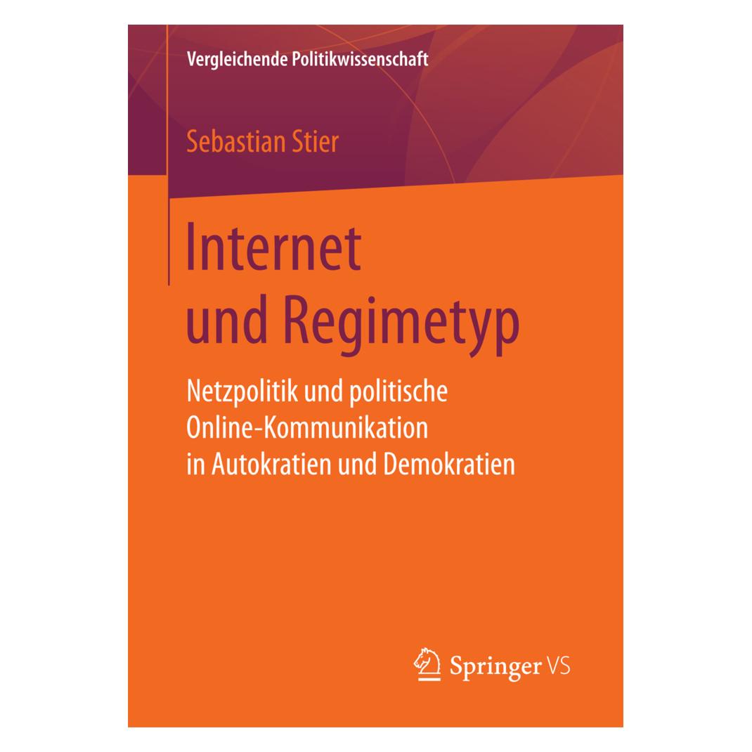 Springer Internet und Regimetyp (Deutsch, Softcover, Sebastian Stier) (55886231)