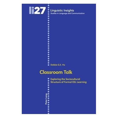 Peter Lang Classroom Talk (Softcover, Debbie Guan Eng Ho) (56025526)