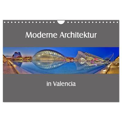 Moderne Architektur in Valencia (Wandkalender 2027 DIN A4 quer), CALVENDO Monatskalender