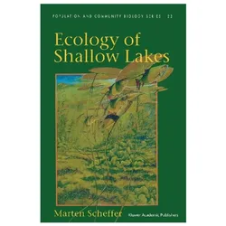 Ecology of Shallow Lakes, Fachbücher von Marten Scheffer