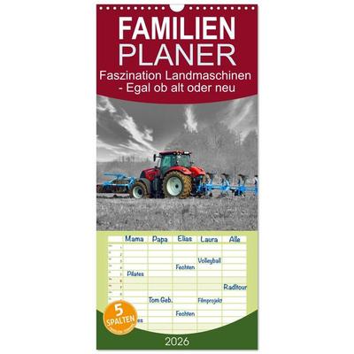 Familienplaner 2026 - Faszination Landmaschinen - Egal ob alt oder neu mit 5 Spalten (Wandkalender, 21 x 45 cm) CALVENDO