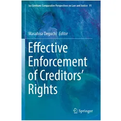 Effective Enforcement of Creditors' Rights, Fachbücher von Masahisa Deguchi