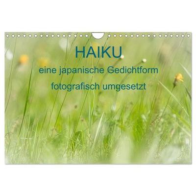 HAIKU, eine fotografische Interpretation (Wandkalender 2027 DIN A4 quer), CALVENDO Monatskalender