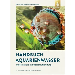 Handbuch Aquarienwasser, Ratgeber von Hanns-J. Krause, Bernd Kaufmann