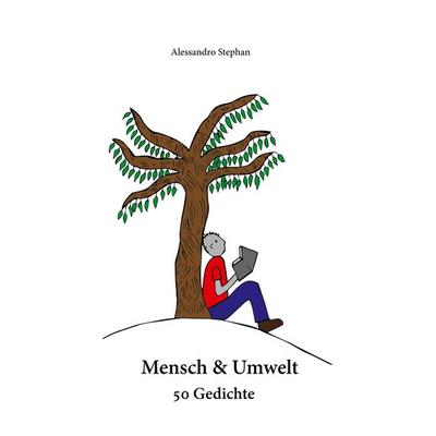 Mensch und Umwelt, Taschenbuch von Alessandro Stephan, BoD – Books on Demand