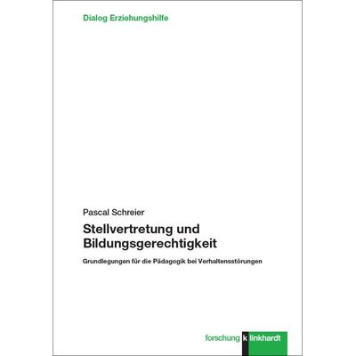 Stellvertretung und Bildungsgerechtigkeit, Taschenbuch von Pascal Schreier, Verlag Julius Klinkhardt, 978-3-7815-2695-2