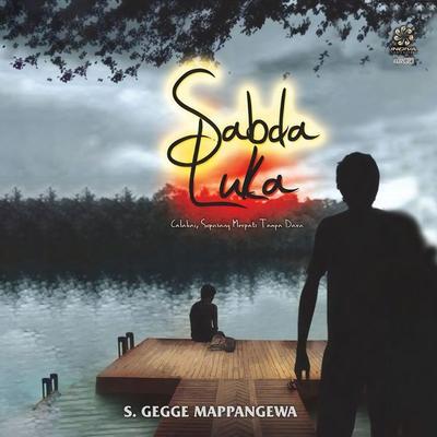 Sabda Luka: Calabai, Sepasang Merpati Tanpa Dara - S. Gegge Mappangewa, Audio, 9789152138946