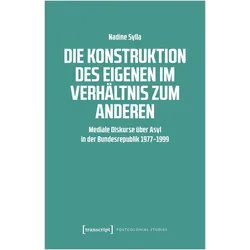 Die Konstruktion des Eigenen im Verhältnis zum Anderen, Fachbücher von Nadine Sylla