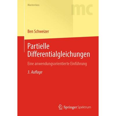 Partielle Differentialgleichungen, Taschenbuch von Ben Schweizer, Springer Berlin, 978-3-662-67187-0