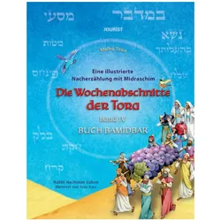 Die Wochenabschnitte der Tora. Band 4. Buch Bamidbar, Fachbücher von Nachman Zakon