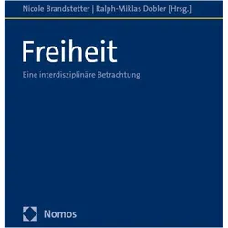 Freiheit, Fachbücher von Nicole Brandstetter, Ralph-Miklas Dobler