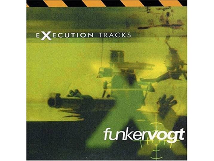 Funker Vogt - Execution Tracks