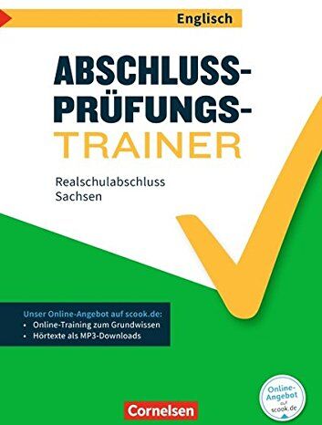 Gwen Berwick - Abschlussprüfungstrainer Englisch - Sachsen: 10. Schuljahr - Realschulabschluss: Arbeitsheft mit Lösungen und Online-Training Grundwissen. Mit Audios online - Preis vom 15.10.2026 23:06:25 h