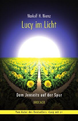 Niemz, Markolf H. - Lucy im Licht: Dem Jenseits auf der Spur - Preis vom 17.10.2026 19:25:27 h
