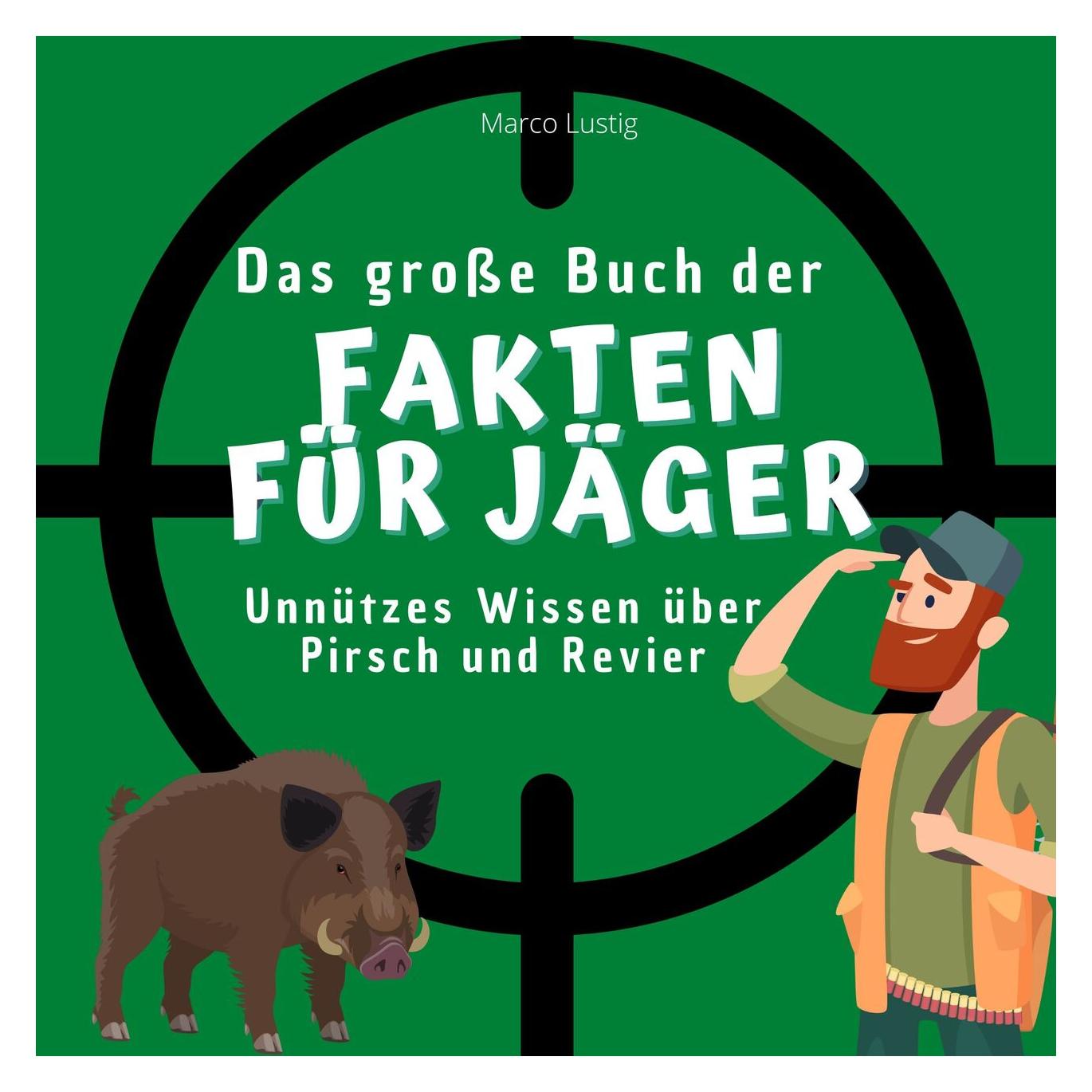 Umbreit Lustig:Das grosse Buch der Fakten für Jä (Marco Lustig, Deutsch) (56460154)