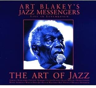 Blakey, Art & the Jazz Messengers - Art Blakey & the Jazz Messengers - the Art of Jazz - Preis vom 30.09.2026 09:01:18 h