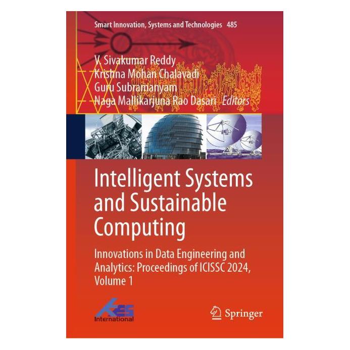 Springer Intelligent Systems and Sustainable Computing (Englisch, Hardcover, Guru, Guru Subramanyam, Krishna Mohan Chalavadi, Krishna Subramanyam, Mohan Chalavadi, Naga Mallikarjuna Rao Dasari, V. Sivakumar Reddy) (68973470)
