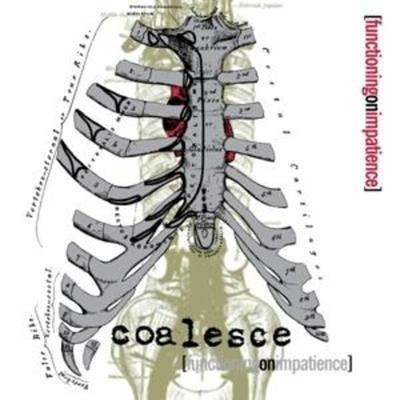 Functioning on Impatience - Coalesce, CD
