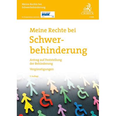Meine Rechte bei Schwerbehinderung, Taschenbuch von Willi Tappert, C.H. Beck, 978-3-406-82880-5