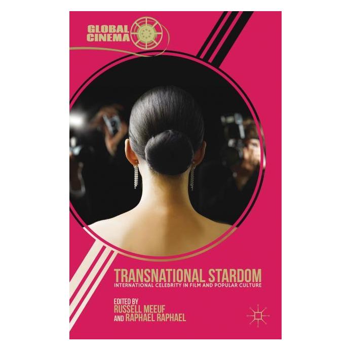 Palgrave Macmillan Transnational Stardom (Englisch, Hardcover, R. Meeuf, R. Raphael) (63329069)