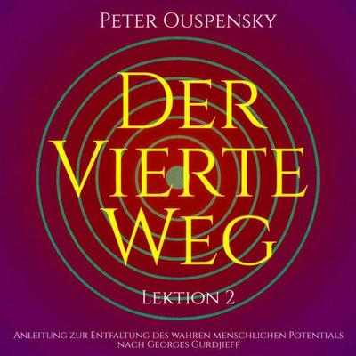 Der vierte Weg - Peter Ouspensky, Audio, 9783693301005