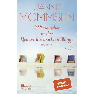 Wiedersehen in der kleinen Inselbuchhandlung, Taschenbuch von Janne Mommsen, Rowohlt Taschenbuch