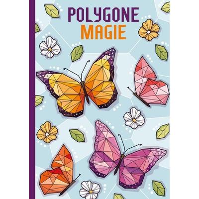 Polygone Magie, Taschenbuch von Christoph Alexander, Christoph Alexander Verlag e.U., 978-94-038-0199-5