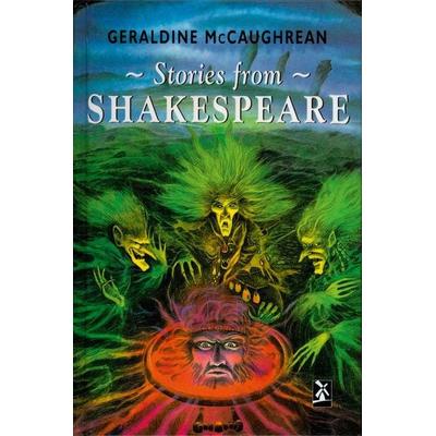 Stories from Shakespeare, Gebundene Ausgabe von Geraldine McCaughrean, Pearson ELT, 978-0-435-12503-5