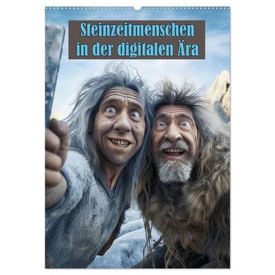 Steinzeitmenschen in der digitalen Ära (Wandkalender 2027 DIN A2 hoch), CALVENDO Monatskalender