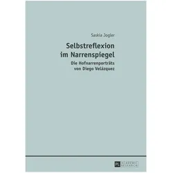 Selbstreflexion im Narrenspiegel, Fachbücher von Saskia Jogler