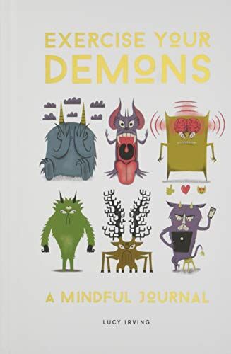 Lucy Irving - Exercise Your Demons: A Mindful Journal - Preis vom 30.09.2026 09:01:18 h