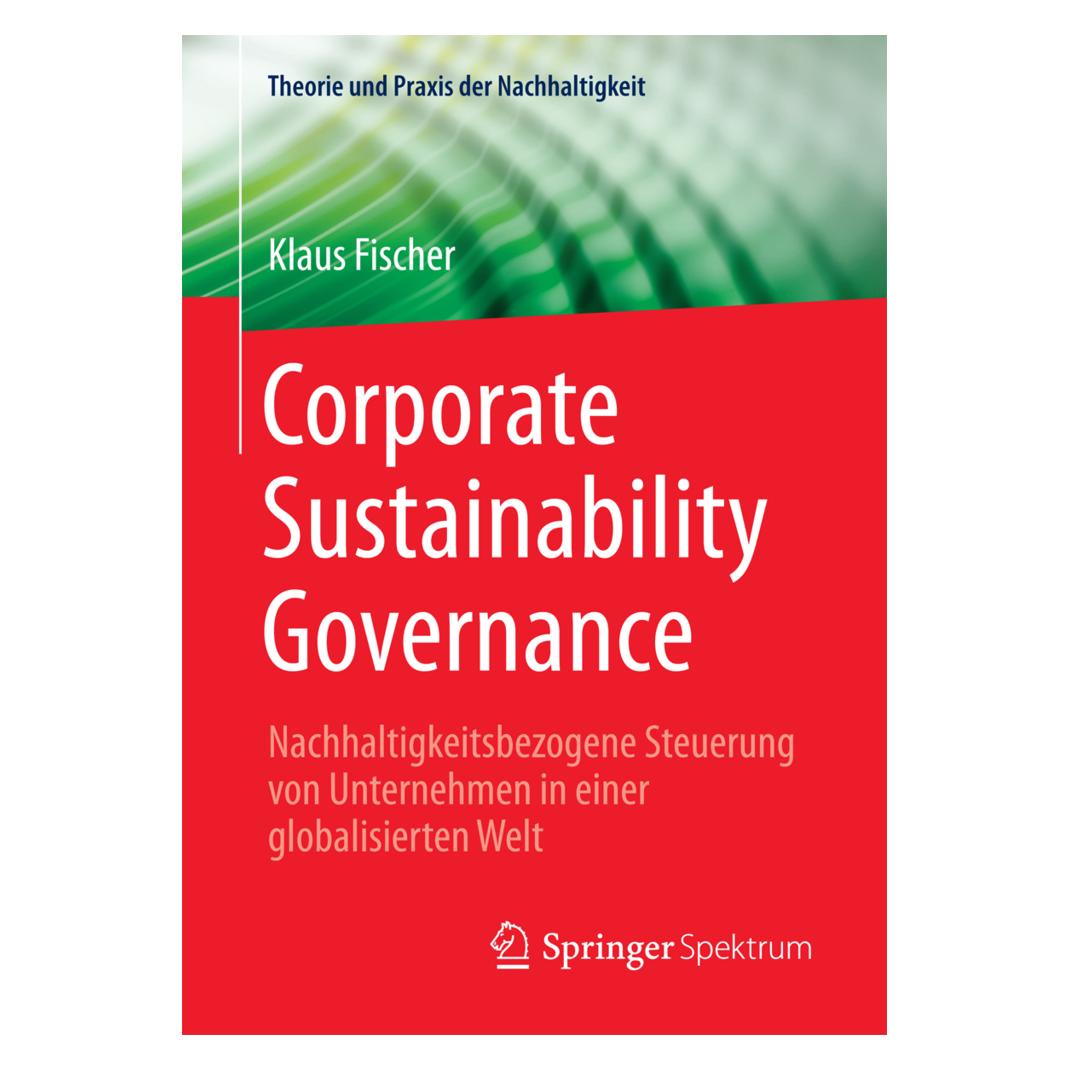 Springer Corporate Sustainability Governance (Deutsch, Softcover, Klaus Fischer) (35150639)