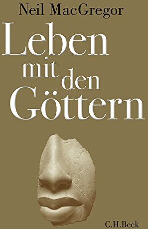 Neil MacGregor - Leben mit den Göttern - Preis vom 17.10.2026 19:25:27 h
