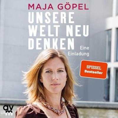 Unsere Welt neu denken - Maja Göpel, CD, 9783748401957