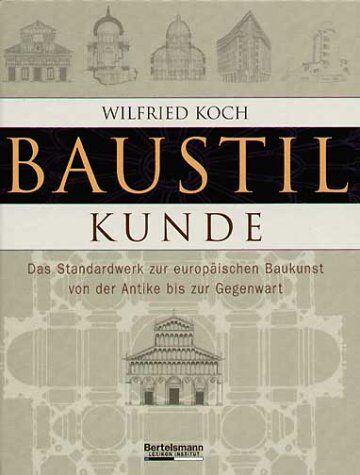 Wilfried Koch - Baustilkunde - Preis vom 05.10.2026 03:47:11 h