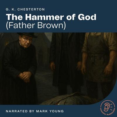 The Hammer of God - Gilbert Keith Chesterton, Audio, 9783711926555