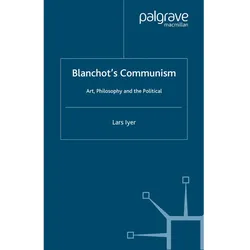 Blanchot's Communism, Sachbücher von L. Iyer