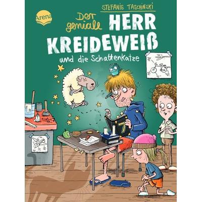 Der geniale Herr Kreideweiß (2). Der geniale Herr Kreideweiß und die Schattenkatze, Gebundene Ausgabe von Stefanie Taschinski, Arena,