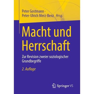 Macht und Herrschaft, Taschenbuch von , Springer Fachmedien Wiesbaden GmbH, 978-3-658-31607-5