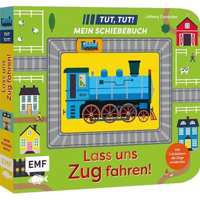 Tut, Tut! – Mein Schiebebuch: Lass uns Zug fahren!, Gebundene Ausgabe von , Edition Michael Fischer / EMF Verlag, 978-3-7459-3269-0