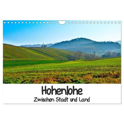 Hohenlohe - Zwischen Stadt und Land (Wandkalender 2027 DIN A4 quer), CALVENDO Monatskalender