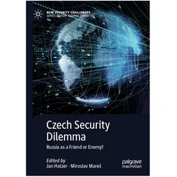 Czech Security Dilemma, Fachbücher von Jan Holzer, Miroslav Mareš, Miroslav Mares